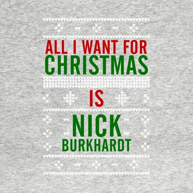 All I want for Christmas is Nick Burkhardt by AllieConfyArt